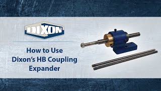 How to Use Dixons HB Coupling Expander [upl. by Coppola438]