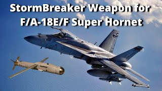 US Navy Deploys RTXs StormBreaker Intelligent Weapon on FA18EF Super Hornet [upl. by Glantz238]