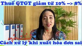 Thuế GTGT giảm từ 10 xuống 8 và thời điểm áp dụng [upl. by Kyd]