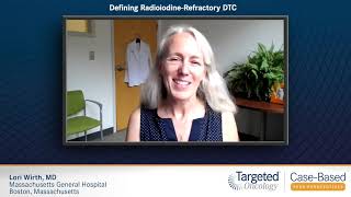 Defining RadioiodineRefractory DTC [upl. by Eseeryt]