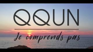 QQUN  Je comprends pas Lyrics Video [upl. by Kessler824]