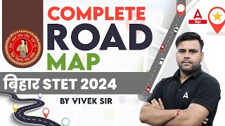 Bihar STET 2024  Complete ROAD MAP OF बिहार STET 2024 [upl. by Holladay327]