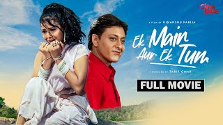 Ek Main Aur Ek Tum  Hindi Full Movie  Siddhanta Mahapatra  Meghna Mishra  Hara Patnaik [upl. by Relly]