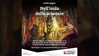 Nellisola delle scimmie  Emilio Salgari  Audiolibro  Audioracconto  Avventura [upl. by Ailongam170]