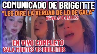 COMUNICADO DE BRIGGITTE quotLES DIRE LA VERDAD DE GALA MONTESquot EN VIVO REVELA DETALLES [upl. by Johnson]