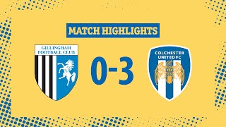 Highlights  Gillingham 03 Colchester United [upl. by Lianne]