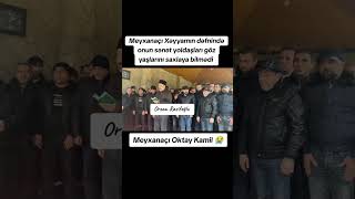 Oktay Kamil Xəyyam Dostluğu💔 keşfet shortvideo abunə xəyyam oktaykamil baki meyxana bəyən [upl. by Anirrak653]