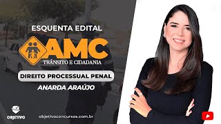 DESAFIO DE 100 QUESTÕES AMC FortalezaCE  Dir Processual Penal  Profª Anarda Araújo Objetivo [upl. by Willabella95]