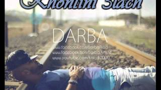 Darba  Khontini 3lach 2014 [upl. by Yrrap]