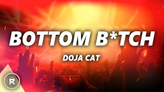 Doja Cat  Bottom Bitch Lyrics [upl. by Lrak]