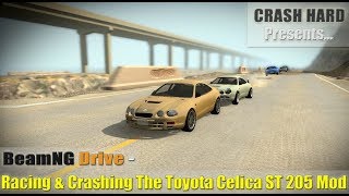 BeamNG Drive  Racing amp Crashing The Toyota Celica ST 205 Mod [upl. by Richel527]