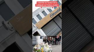 🛑 Lauteur de la fusillade de Poitiers retrouvé [upl. by Gabriel]