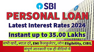 SBI Personal Loan 2024  SBI Personal loan latest interest rates 2024  Sbi personal loan charges [upl. by Rezzani]