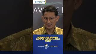 Sandiaga Uno Berharap Investasi Pariwisata Capai Rp235 T shorts [upl. by Htelimay]