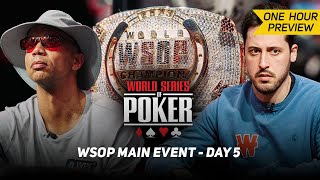 WSOP Main Event Day 5 with Phil Ivey amp Adrian Mateos PREVIEW [upl. by Silloc272]