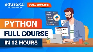 Python Full Course 2024  Python for Beginners  12 Hours  Python Tutorial  Edureka [upl. by Northway]