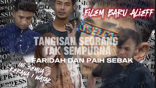 FILEM ALIEFF “ADAM TAK BOLEH BERLAKON KERANA CACAT” [upl. by Imefulo]