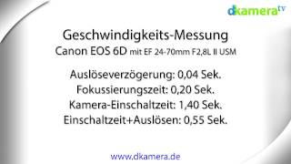 Canon EOS 6D Test 48 Geschwindigkeit [upl. by Aderfla]