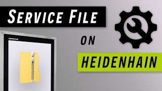 Creating a Service File on Heidenhain TNC620TNC640 [upl. by Leary]