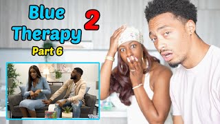 WHY DID HE DO THIS TO HER  Reacting to quotBlue Therapyquot Part 6 Deborah and Jamel [upl. by Marjy]