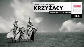 Krzyżacy 118  Henryk Sienkiewicz  Audiobook po polsku [upl. by Wickner]