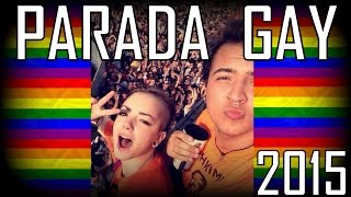 PARADA GAY 2015  Diário de PLanducci [upl. by Lawley]