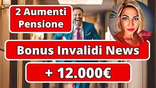 📣 Aumento Pensioni e Invalidi  3 Aumenti News [upl. by Ennoid]