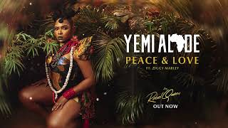 Yemi Alade x Ziggy Marley  Peace and Love  audio [upl. by Emia497]