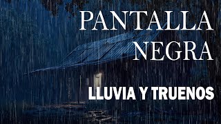 Sonido de Lluvia PANTALLA NEGRA para Dormir🌧 luvia Relajante y Truenos Pantalla Negra 195 ASMR RAIN [upl. by Atinob514]