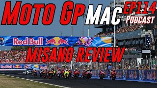 MotoGP Mac Podcast 114 Misano Review amp MotoGP Chats  Motogp News 2024 [upl. by Sackey]