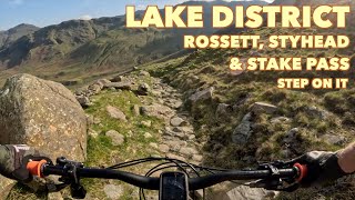 Lakes MTB  Rossett Styhead amp Stake Pass Step On It [upl. by Eugine]