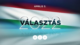 Magyarország választ – Az ATV választási műsora [upl. by Mollie]