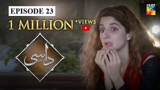 Daasi Episode 23 HUM TV Drama 17 February 2020 [upl. by Durwin]