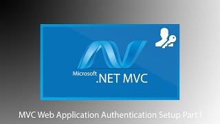 Authentication  MVC Web Application Database Setup with SQL [upl. by Aetnahs673]