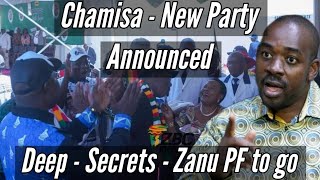 Chamisa  New Party Announced  Deep Secrets  Zanu PF 🇿🇼 [upl. by Yalhsa]