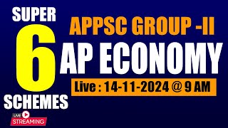 AP SUPER SIX SCHEMES appscgroup2classes APECONOMY APGROUP2 chandramoulisir [upl. by Goat]