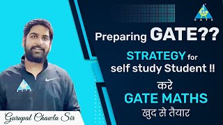 Preparing GATE Strategy for self study Student  करे GATE MATHS खुद से तैयार [upl. by Shepley]