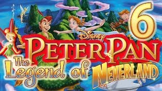 Disneys Peter Pan The Legend of NeverLand PS2 Walkthrough Part 6 [upl. by Shevlo]