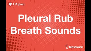 Pleural Rub Breath Sounds Animation  EMTprepcom [upl. by Byron536]