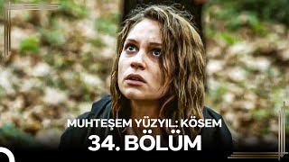 Muhteşem Yüzyıl Kösem 34Bölüm Yeniden [upl. by Karilynn]