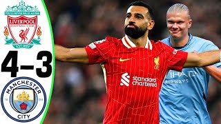 Liverpool vs Manchester City 43  All Goals and Highlights  2024 🔥 SALAH [upl. by Ogires496]