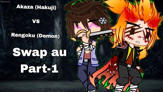 Akaza vs Rengoku  Swap AU  Demon slayer Gacha club [upl. by Aerdnaeel963]