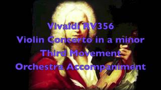 Orestra Accompaniment  Vivaldi RV356 Third Movement [upl. by Ynahirb688]