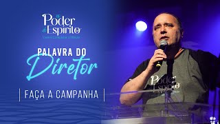 Faça a campanha  Palavra do Diretor [upl. by Nospmis825]