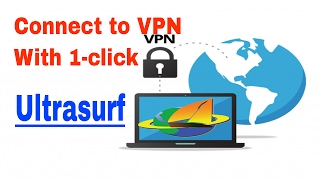 Connect to VPN with one click Ultrasurf  SILOTECHS [upl. by Aholla]