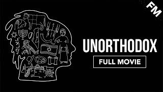 Unorthodox FULL MOVIE [upl. by Gisser]