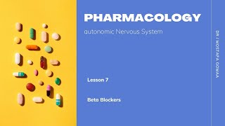 Pharmacology Beta Blockers [upl. by Enawyd]