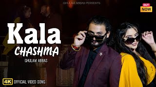 KALA CHASHMA Official Video  Ghulam Abbas  Malaika Khan  Latest Saraiki Punjabi Song 2024 [upl. by Allerbag]