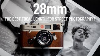 Is 28mm the best focal length for STREET PHOTOGRAPHY [upl. by Beshore]