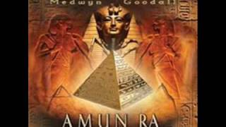 AMUN RA  MEDWYN GOODALL [upl. by Dahlia]